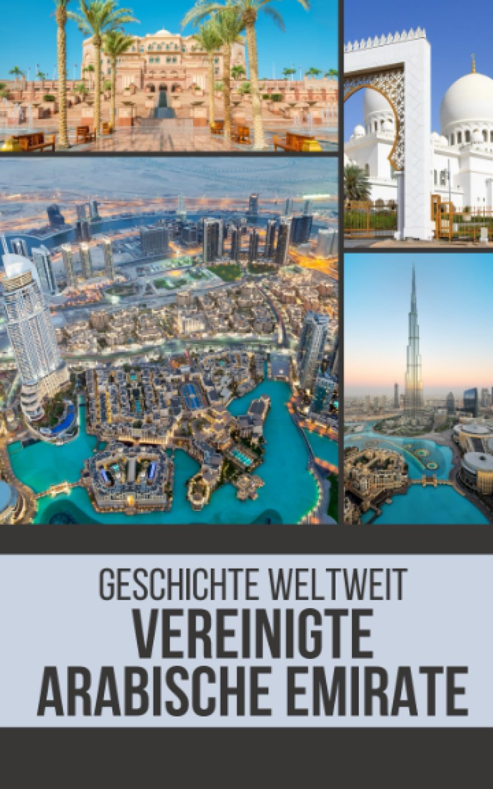 Vereinigte Arabische Emirate: Geschichte weltweit Leisure, Home & Garden