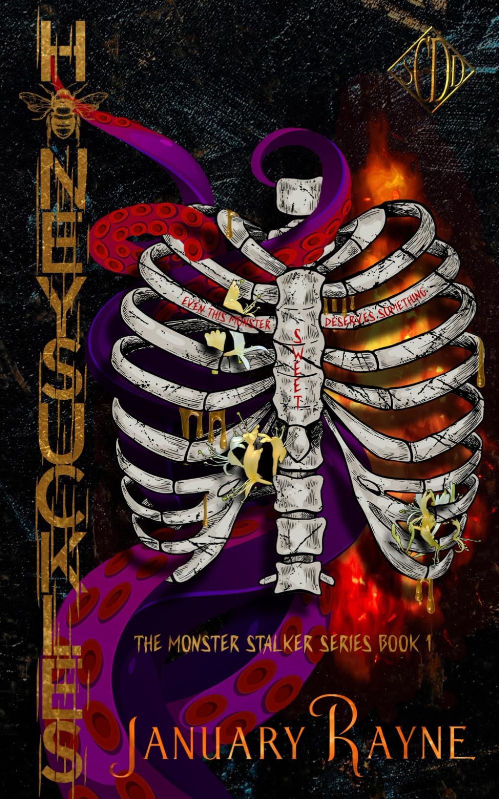 Honeysuckles: The Monster Stalker Series book