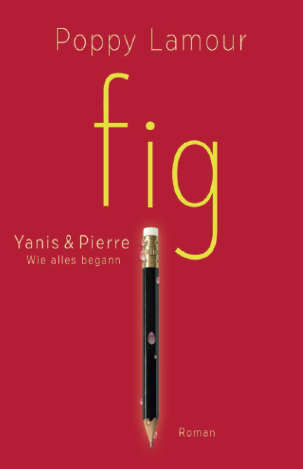 fig – Yanis & Pierre: Wie alles begann Photography