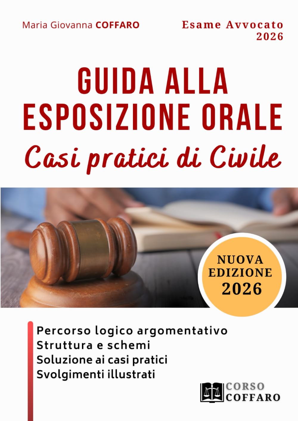 Esame Avvocato: Guida alla esposizione orale - Parere CIVILE Law
