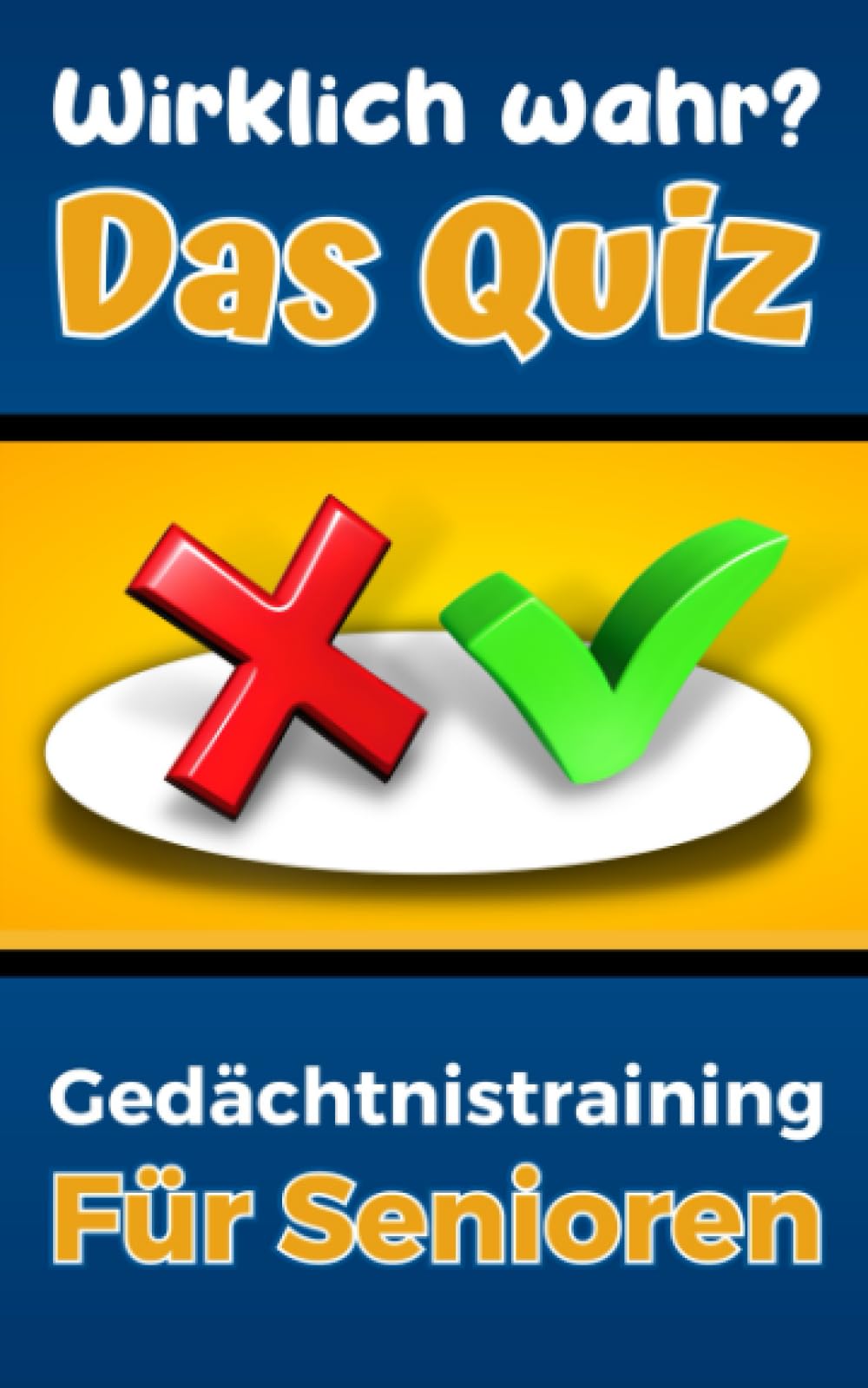 Wirklich wahr - Das Quiz - Gedächtnistraining für Senioren: Ratespiel mit spannenden Fakten, Rekorden u.v.m. zur Seniorenbeschäftigung (Quizbücher für Senioren) Medicine