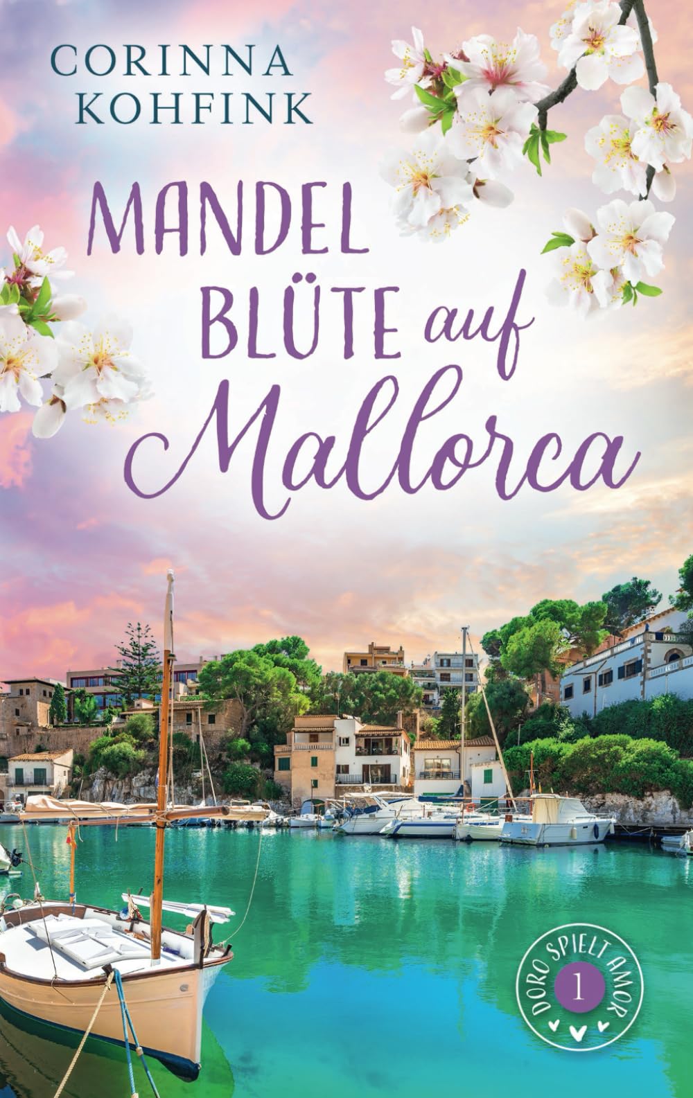 Mandelblüte auf Mallorca: Liebesroman mit heiteren und berührenden Momenten (Doro spielt Amor, Band 1) Holiday Reading