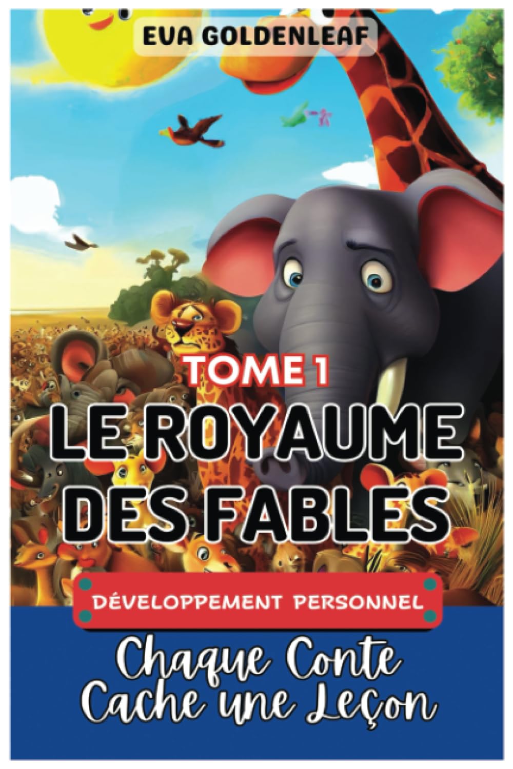 Le royaume des fables: Livre Éducatif pour Enfants de 4 à 8 Ans - Fables avec Leçons de Vie, Développement Personnel, Coloriages et Activités Hebdomadaires - Guide pour L'Éducation Emotionnelle book
