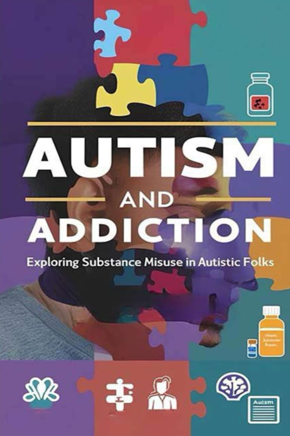 Autism and Addiction - Exploring Substance Misuse in Autistic Folks: Studies show that autistic folks may be at higher risk of substance misuse, but that's not the whole story. Let's look deeper. Religion & Esotericism