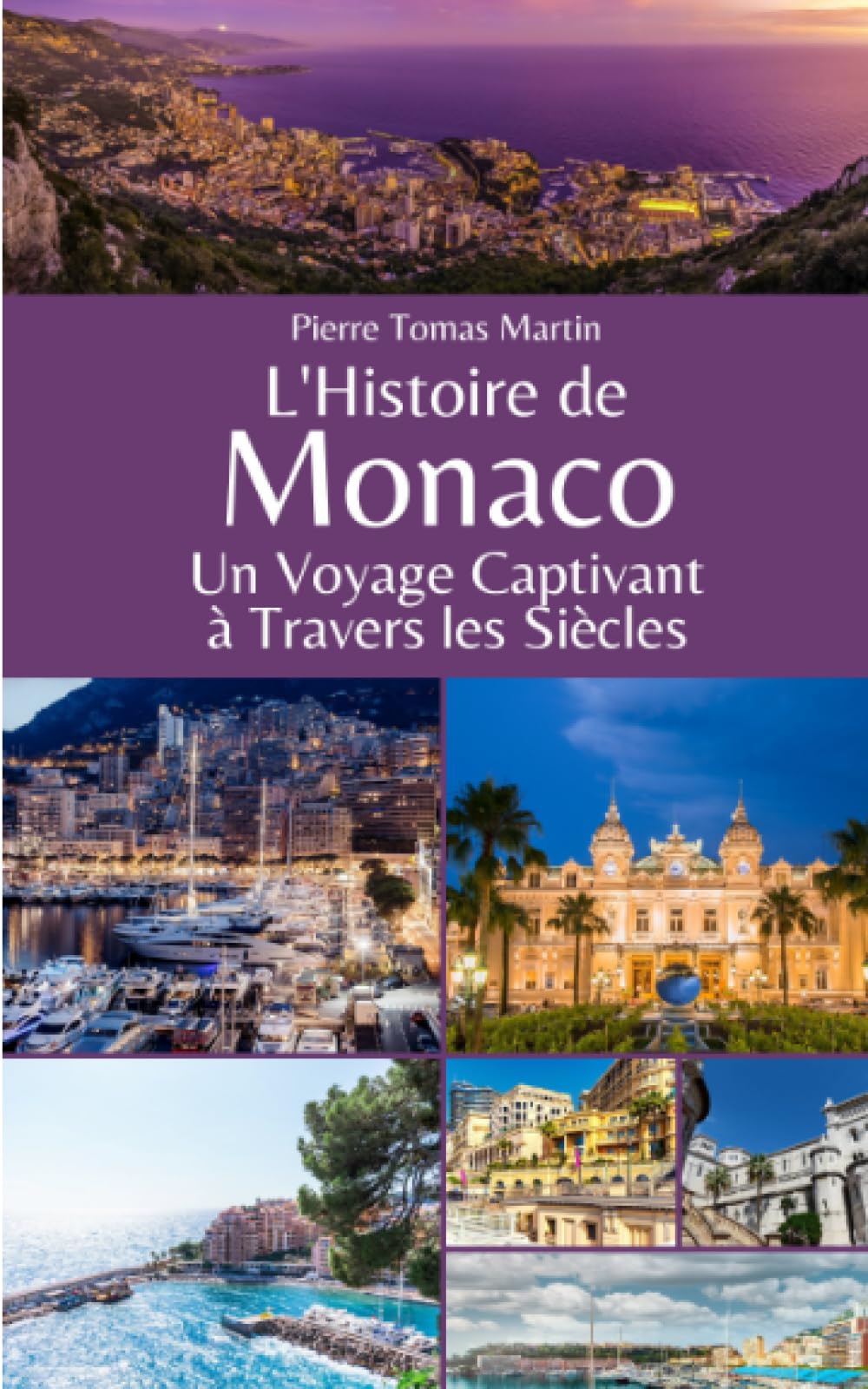 L'Histoire de Monaco: Un Voyage Captivant à Travers les Siècles Politics & History