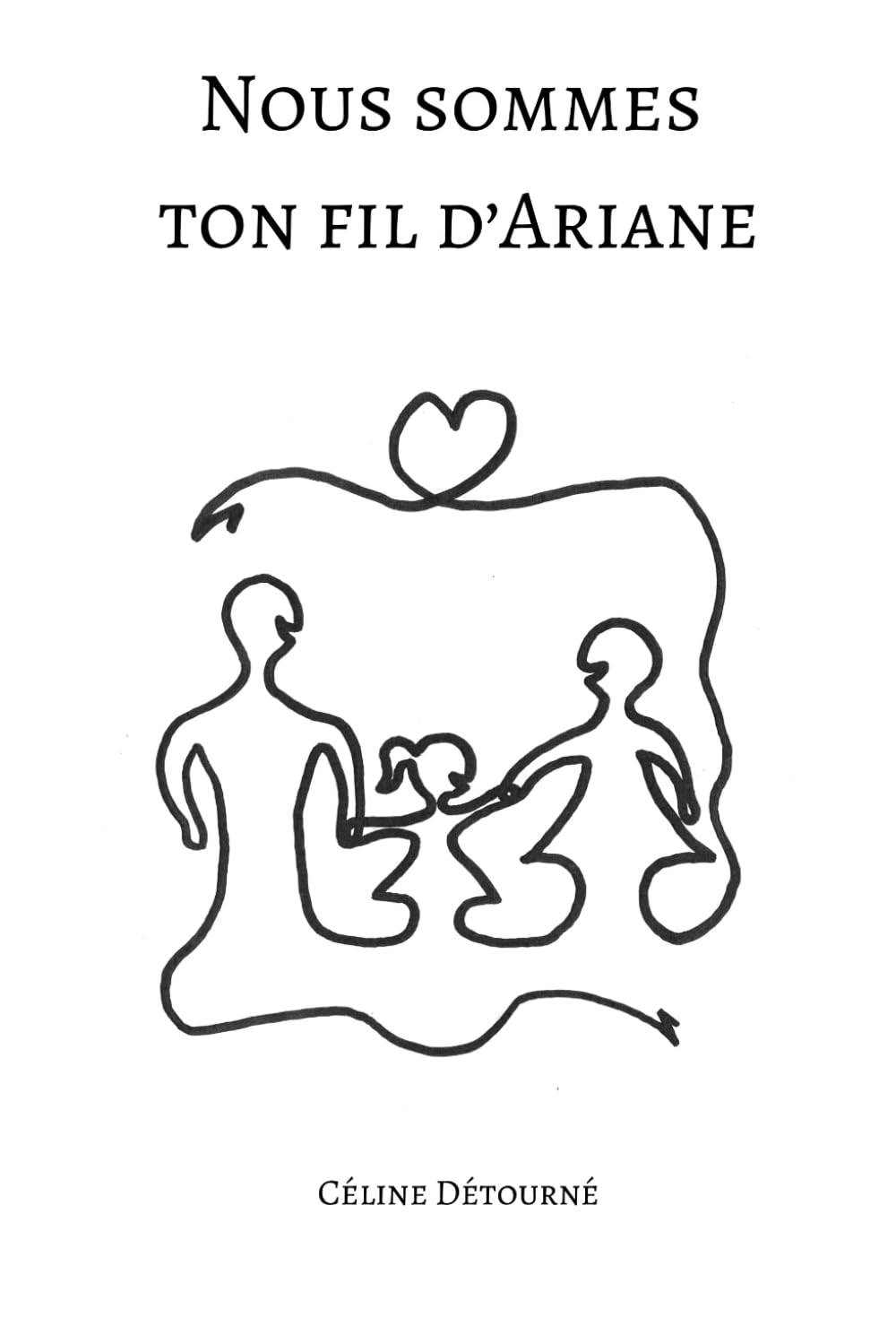 Nous sommes ton fil d'Ariane book