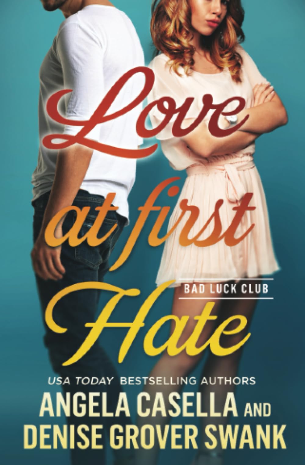 Love at First Hate (Bad Luck Club - Spicy version, Band 1) Humour & Satire