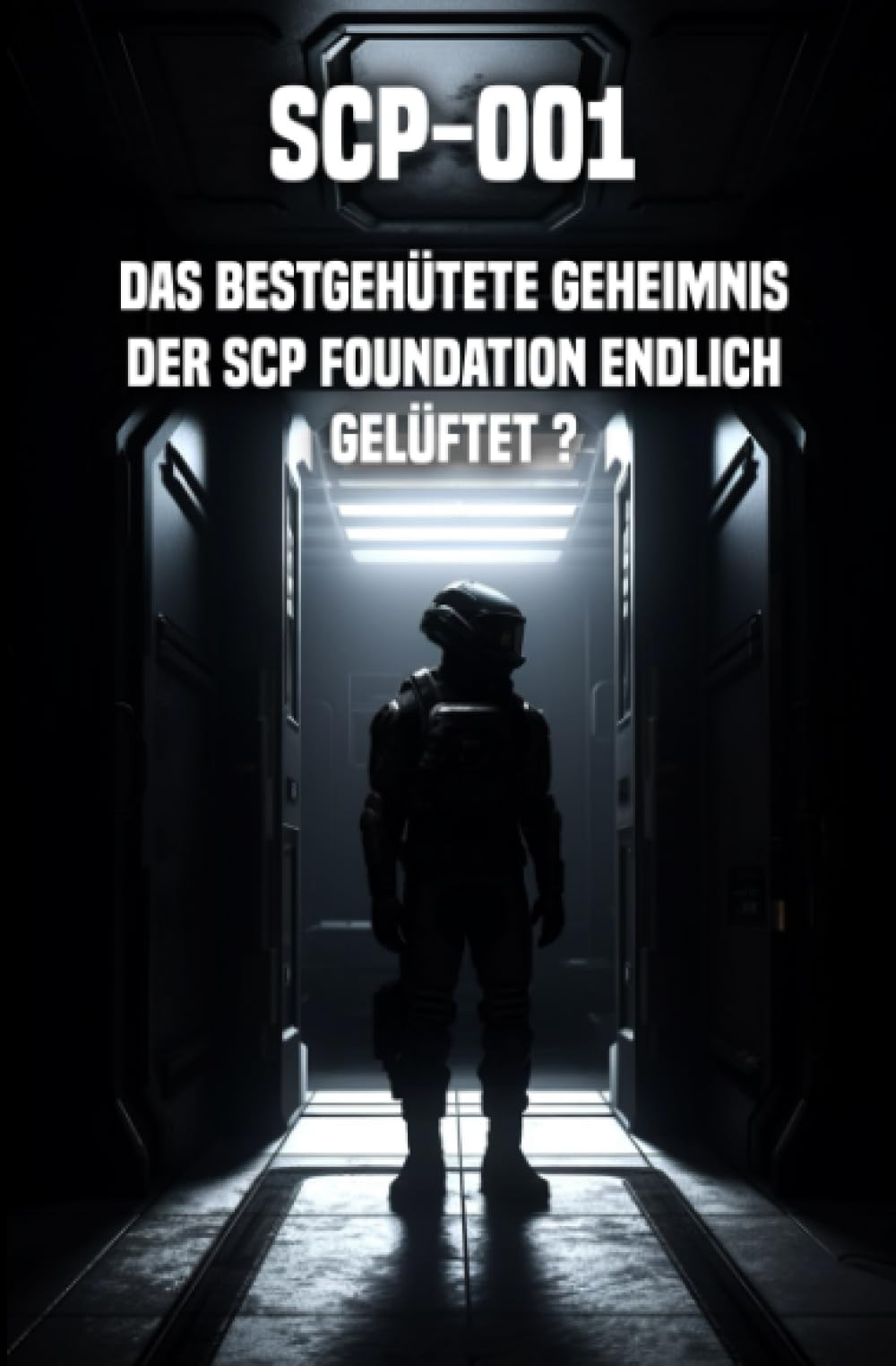 SCP-001: Das bestgehütete Geheimnis der SCP Foundation endlich gelüftet ? Religion & Esotericism