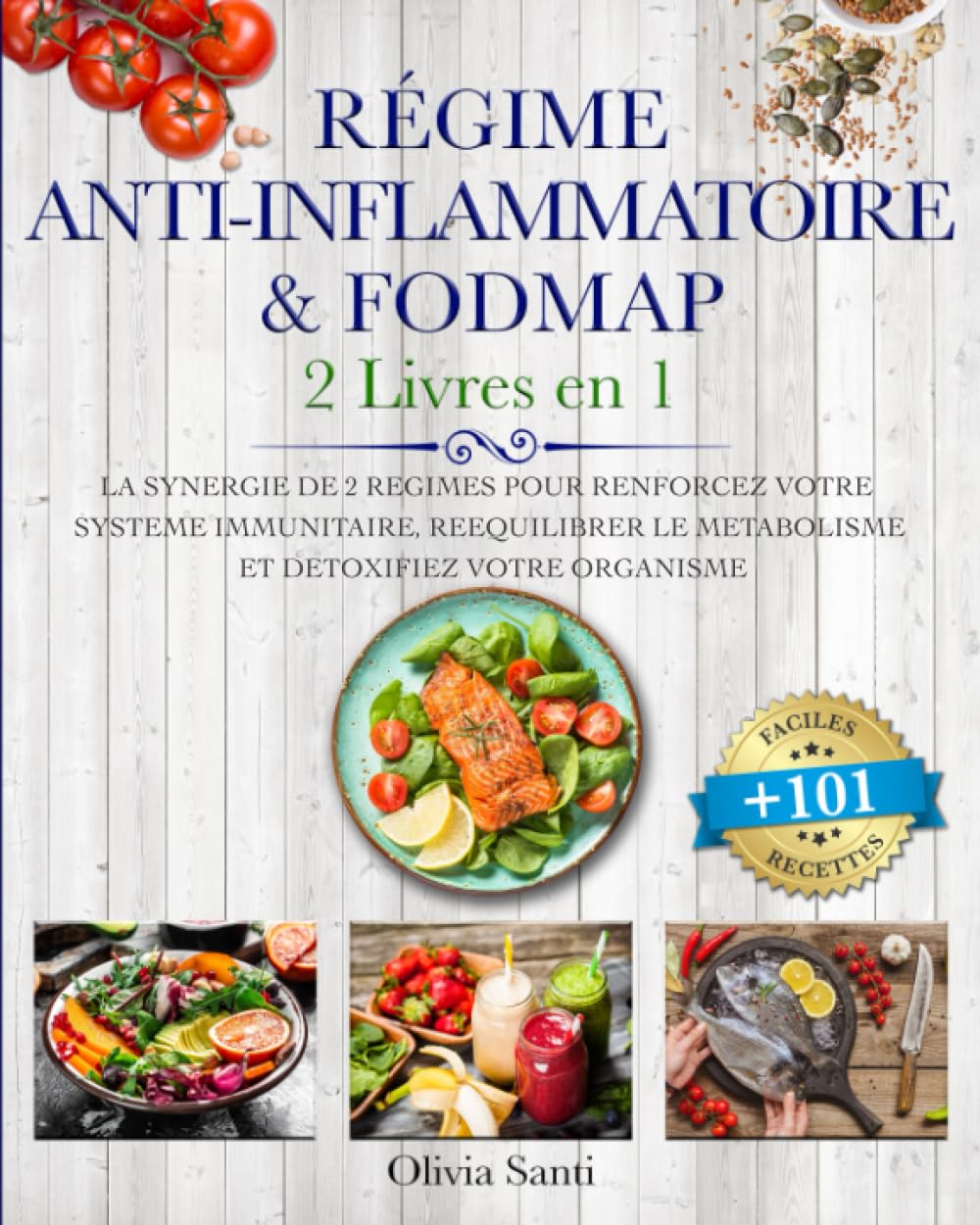 RÉGIME ANTI-INFLAMMATOIRE & FODMAP: 2 LIVRES EN 1 : La Synergie de 2 Régimes pour Renforcez votre Système Immunitaire, Rééquilibrer le métabolisme et Détoxifiez votre Organisme +101 Recettes Faciles Computer Science