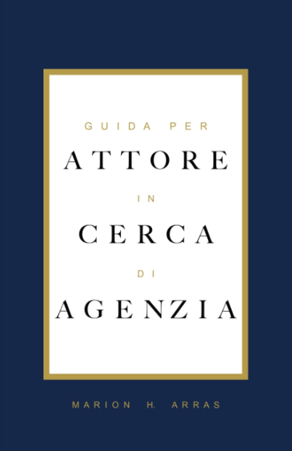 Guida per attore in cerca di agenzia book