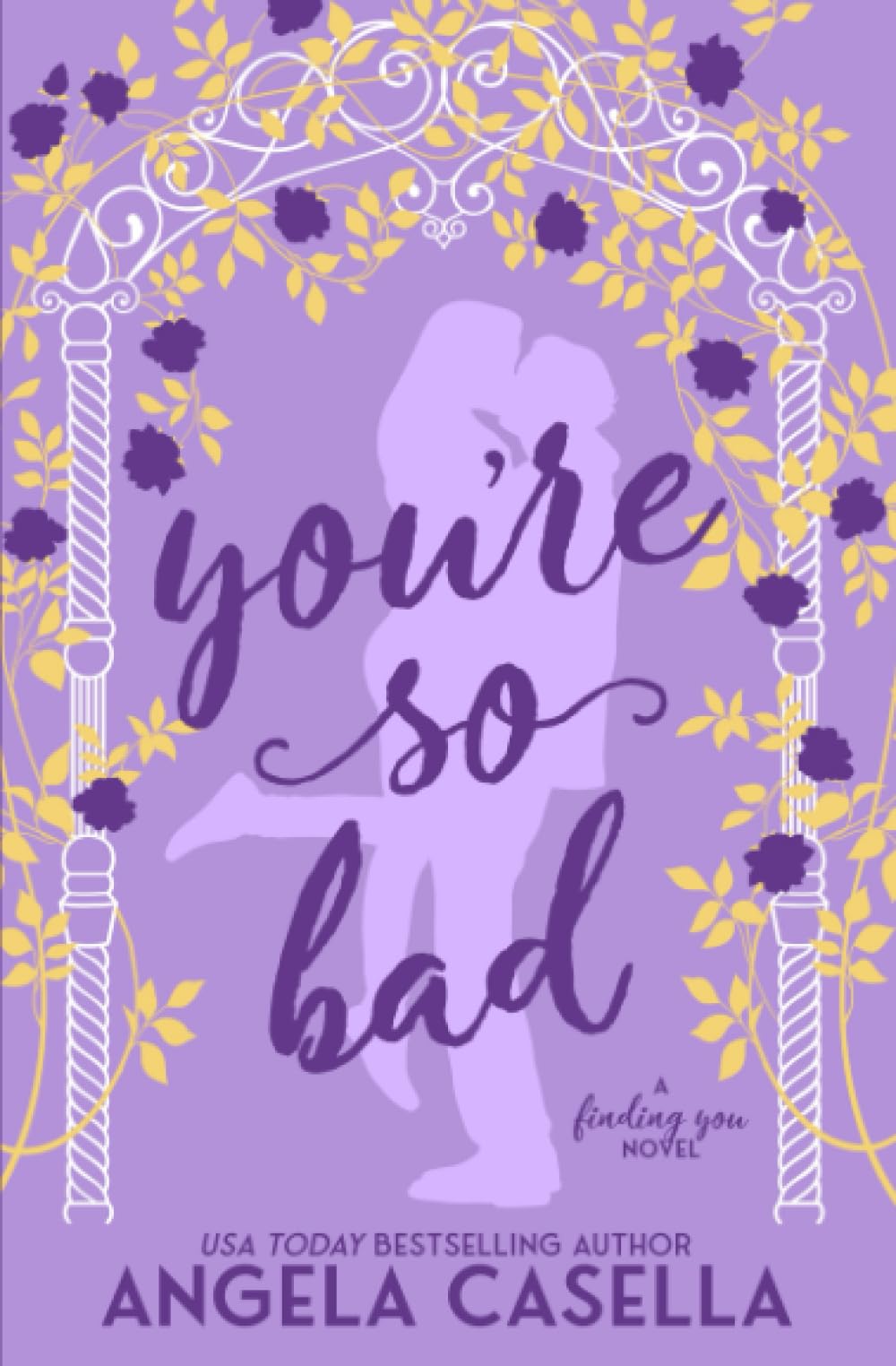 You're so Bad (Finding You, Band 2) Contemporary Romance