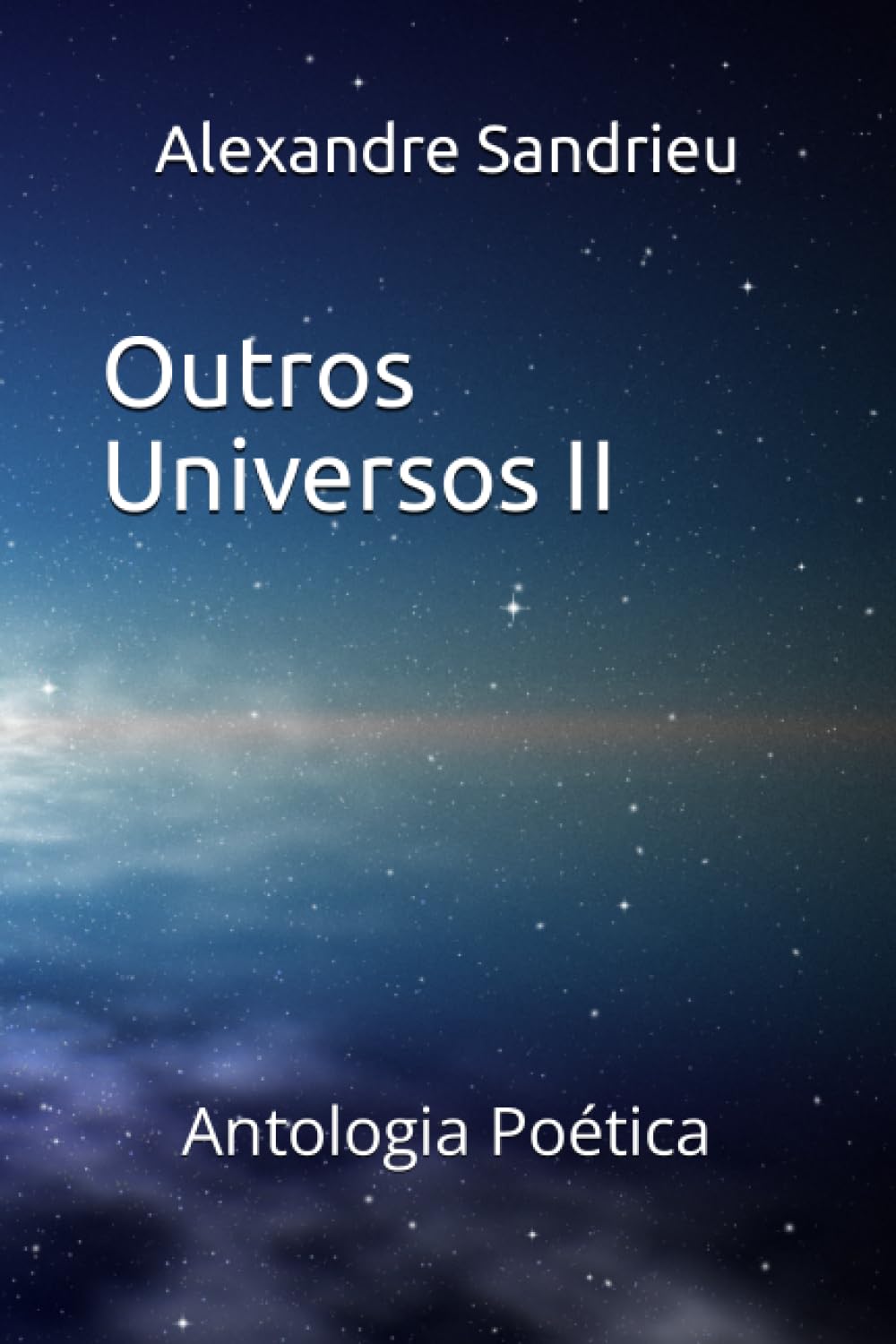 Outros Universos II: Antologia Poética book