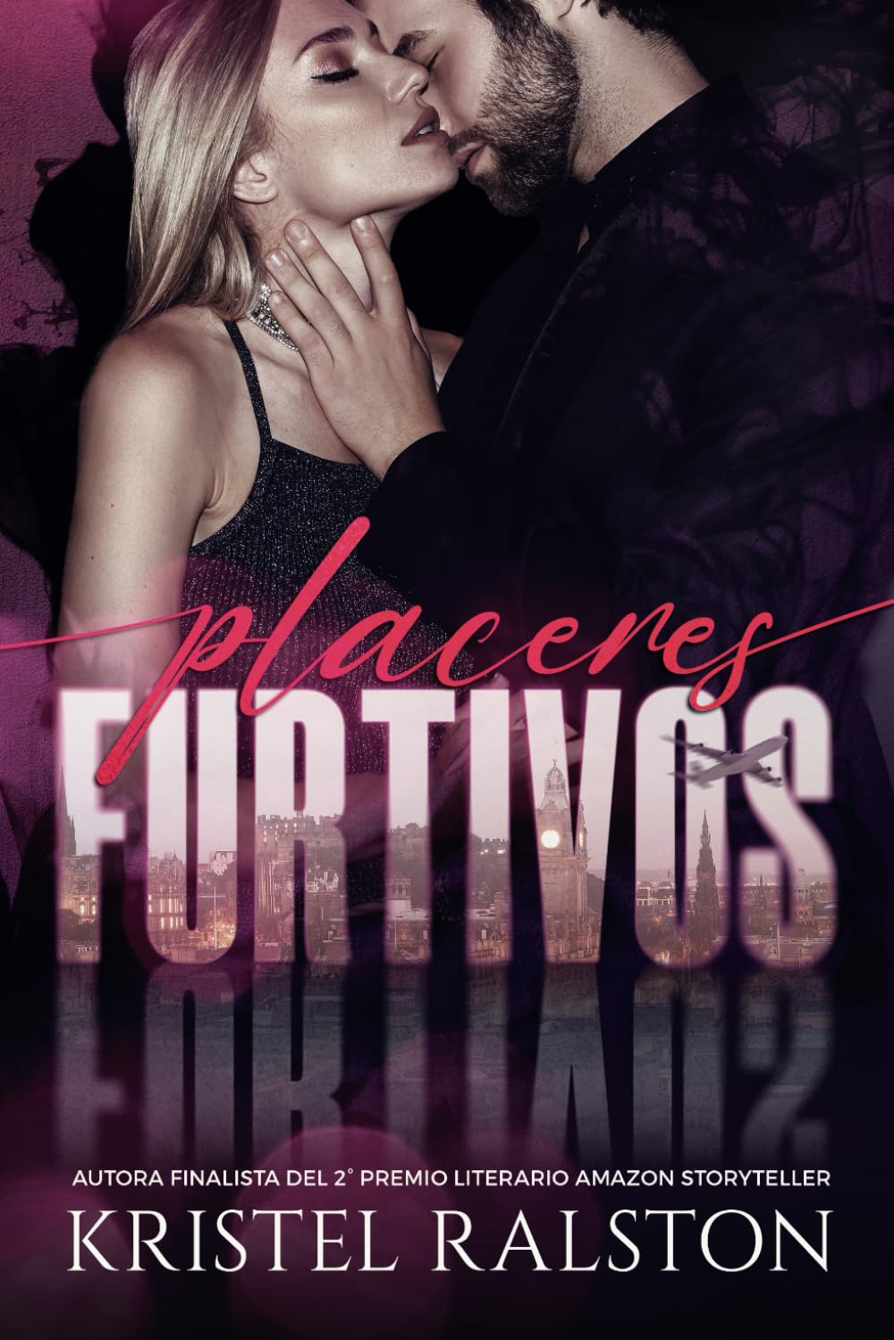 Placeres furtivos: (Romance contemporáneo - Volumen independiente) Contemporary Romance