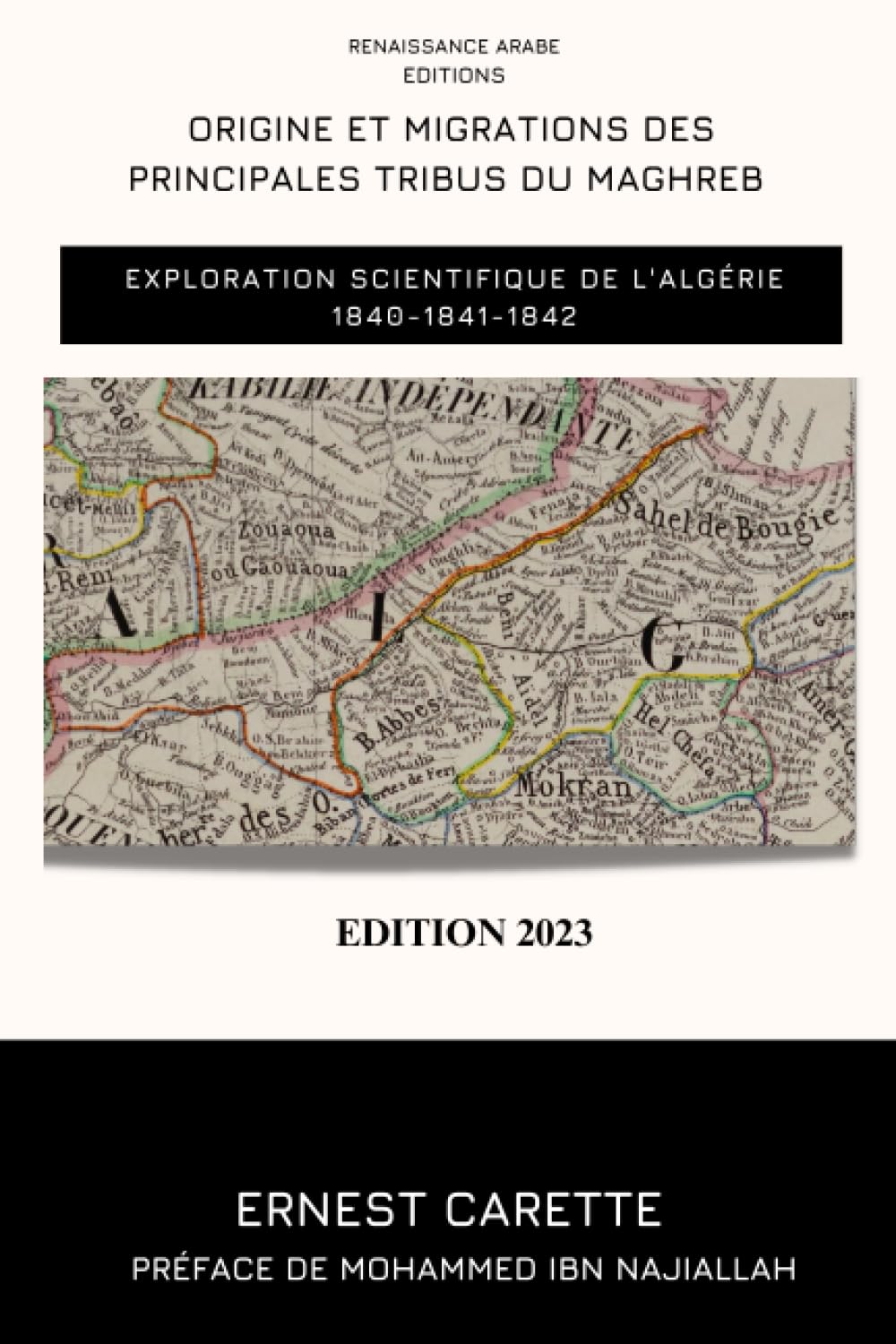 Origine et migrations des principales tribus du Maghreb: Exploration scientifique de l'Algérie book