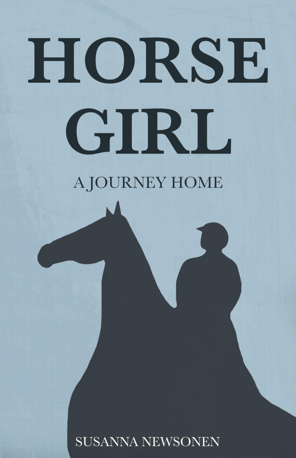 Horse Girl: A Journey Home book