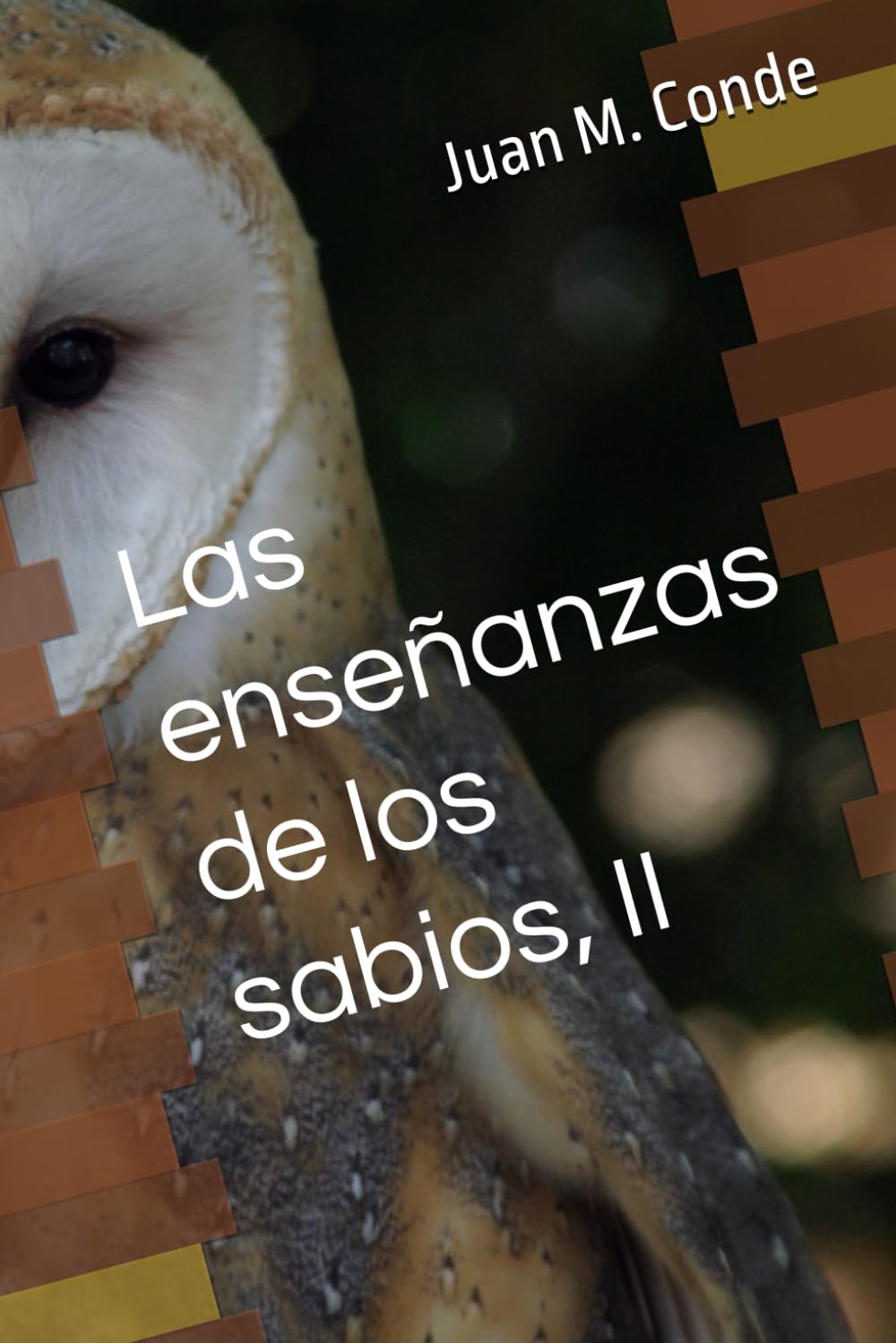 Las enseñanzas de los sabios, II Philosophy