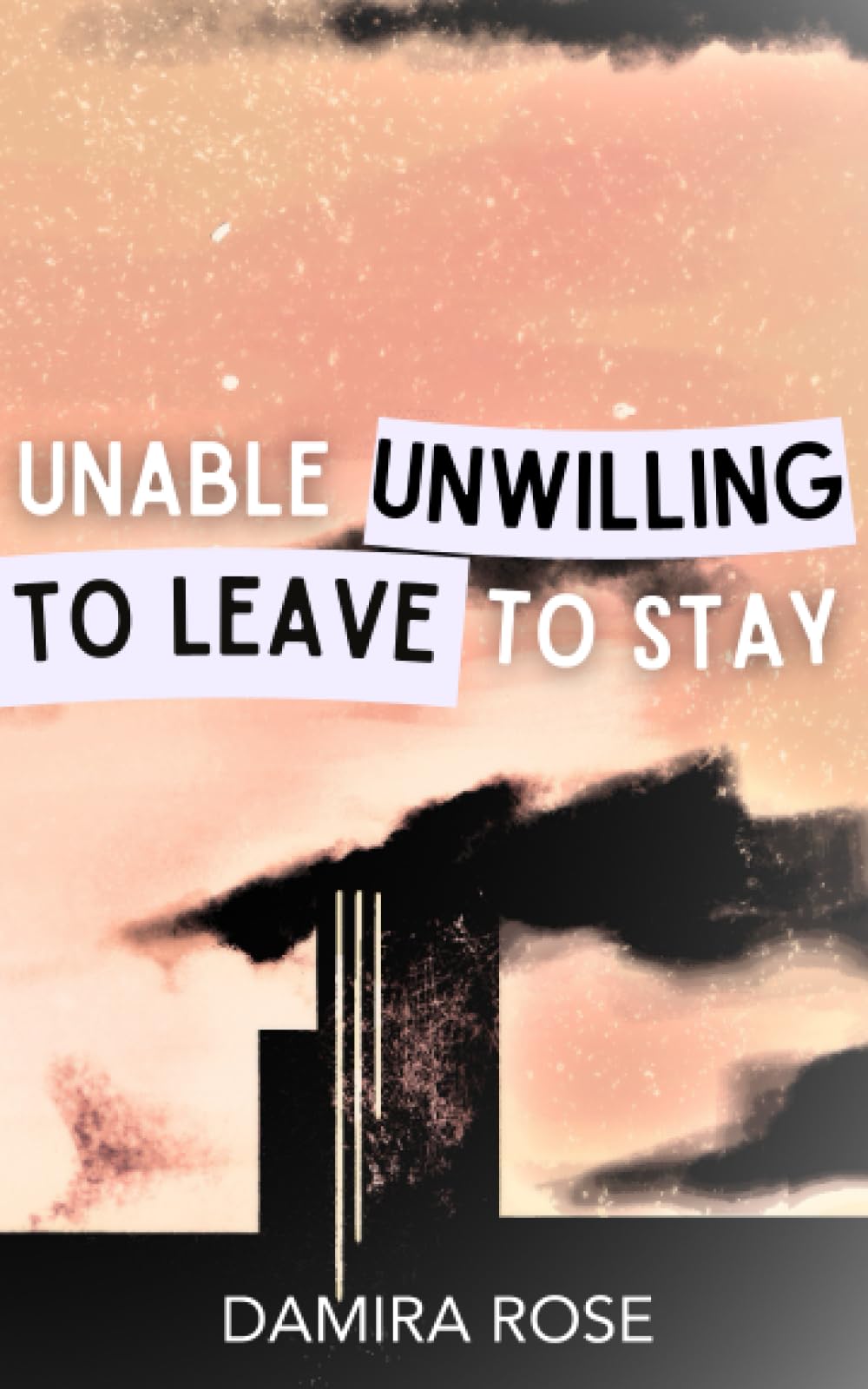 Unable to Stay / Unwilling to Leave Fiction