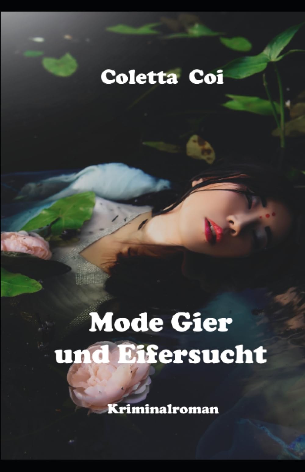 Mode Gier und Eifersucht: Kriminalroman Contemporary literature