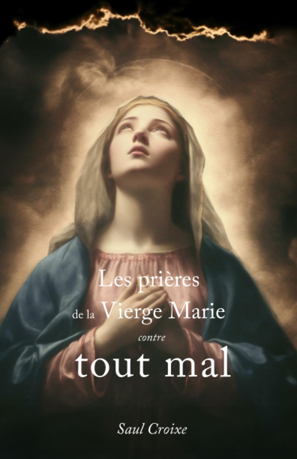 Les Prières de la Vierge Marie Contre Tout Mal Leisure, Home & Garden