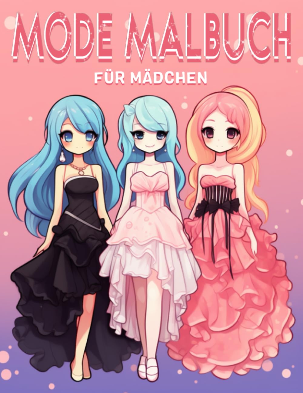 Mode Malbuch für Mädchen: Topmodel Malbücher ab 6 8 10 12 Jahre Geschenke Mädchen 5 7 9 11 Jahre Ausmalbuch Zeichnen ernen Kinder ab 8 Jahre Fashion ... Motive, besonders inspirierend für Teen Film, Art & Culture
