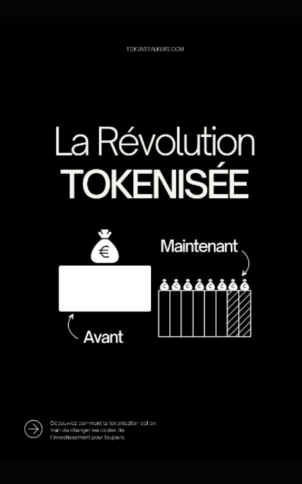 La révolution tokenisée : Le guide essentiel pour comprendre la tokenisation book