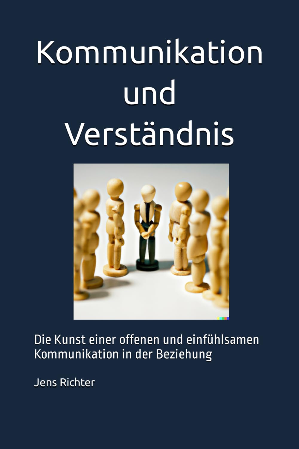 Kommunikation und Verständnis: Die Kunst einer offenen und einfühlsamen Kommunikation in der Beziehung Partnership & Love