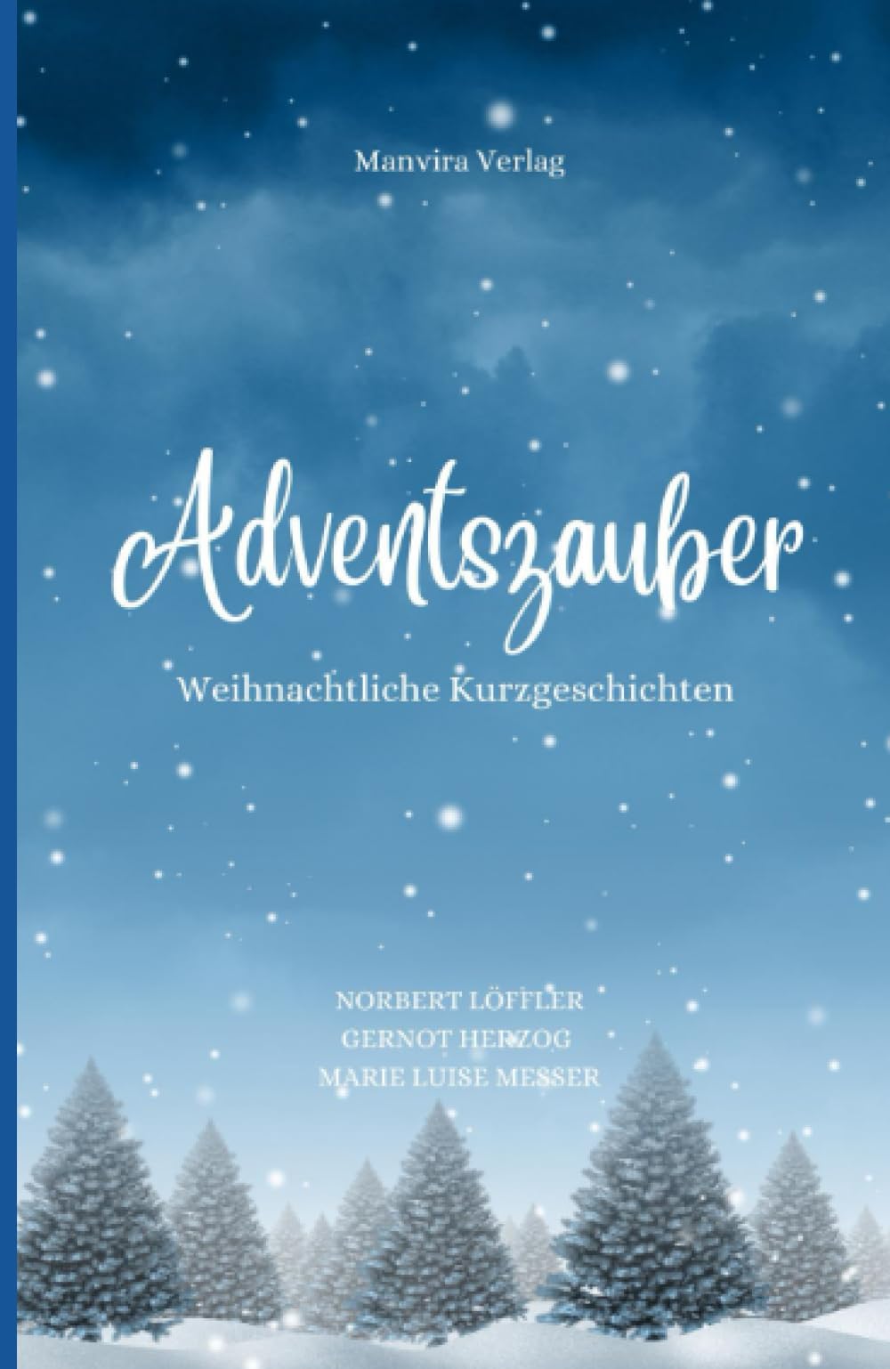 Adventszauber: Weihnachtliche Kurzgeschichten Action & Adventure