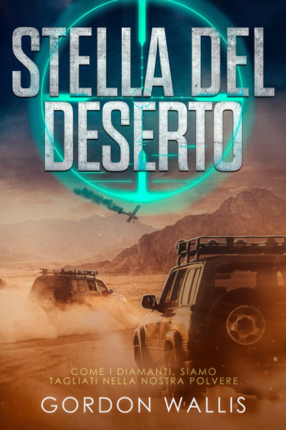 Stella Del Deserto (La serie Jason Green) Contemporary literature