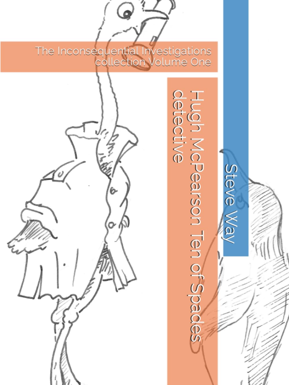 Hugh McPearson Ten of Spades detective: The Inconsequential Investigations collection Volume One book