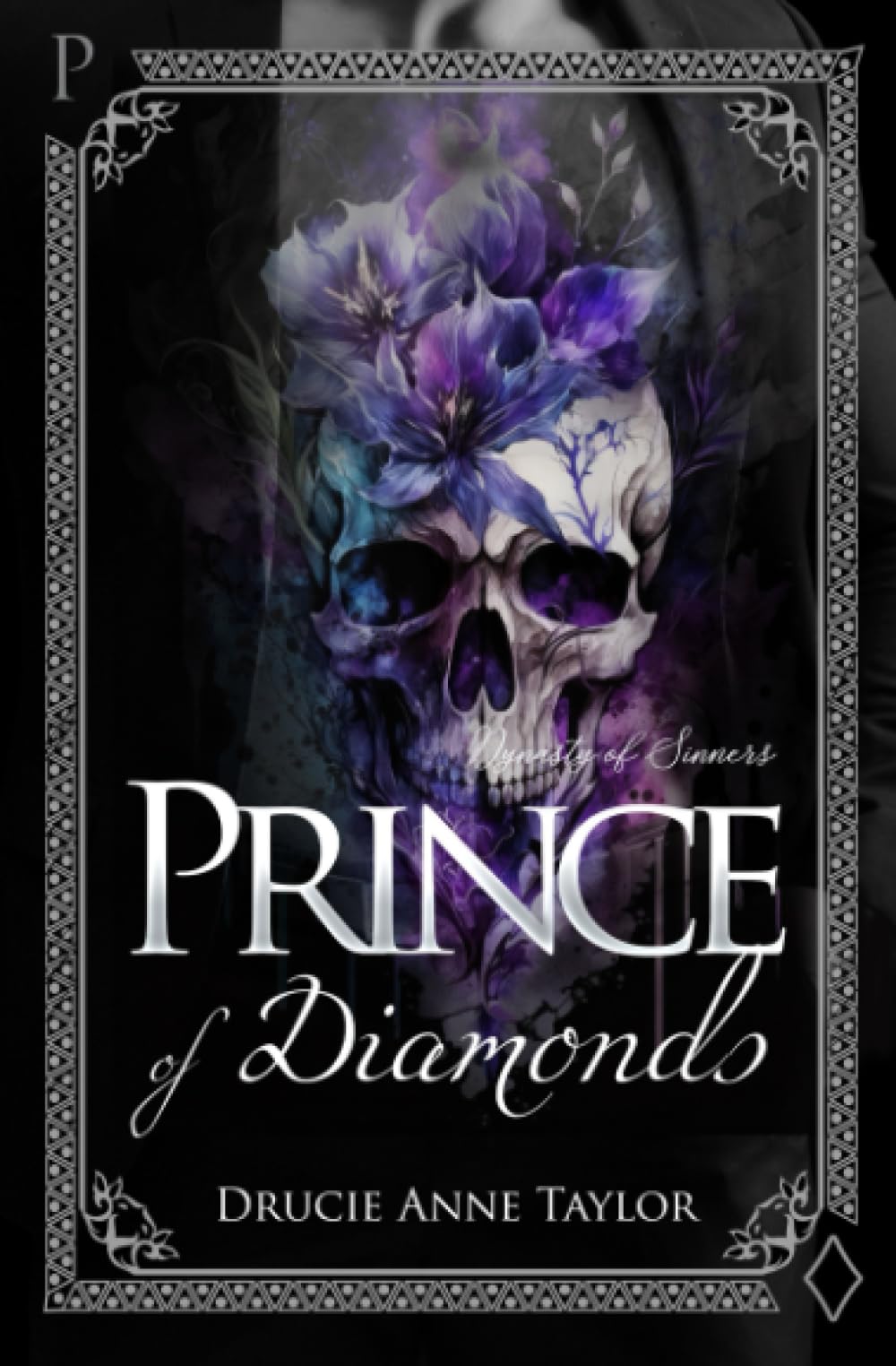 Prince of Diamonds (Dynasty of Sinners, Band 2) Romantic Thrillers