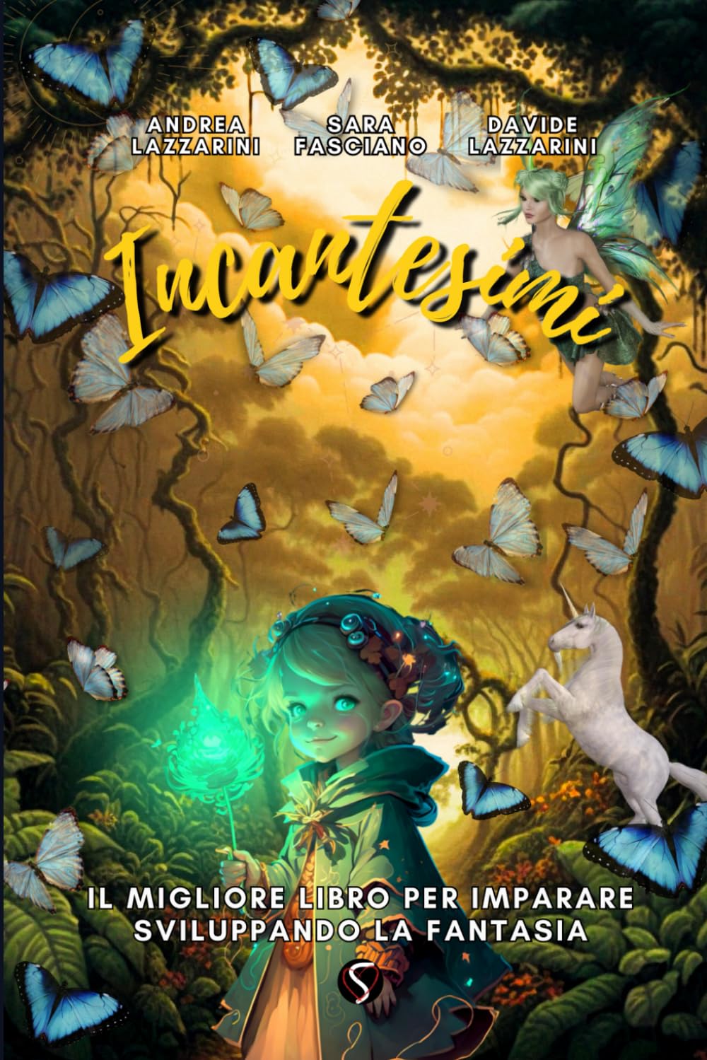 INCANTESIMI: Il miglior libro per imparare sviluppando la fantasia book