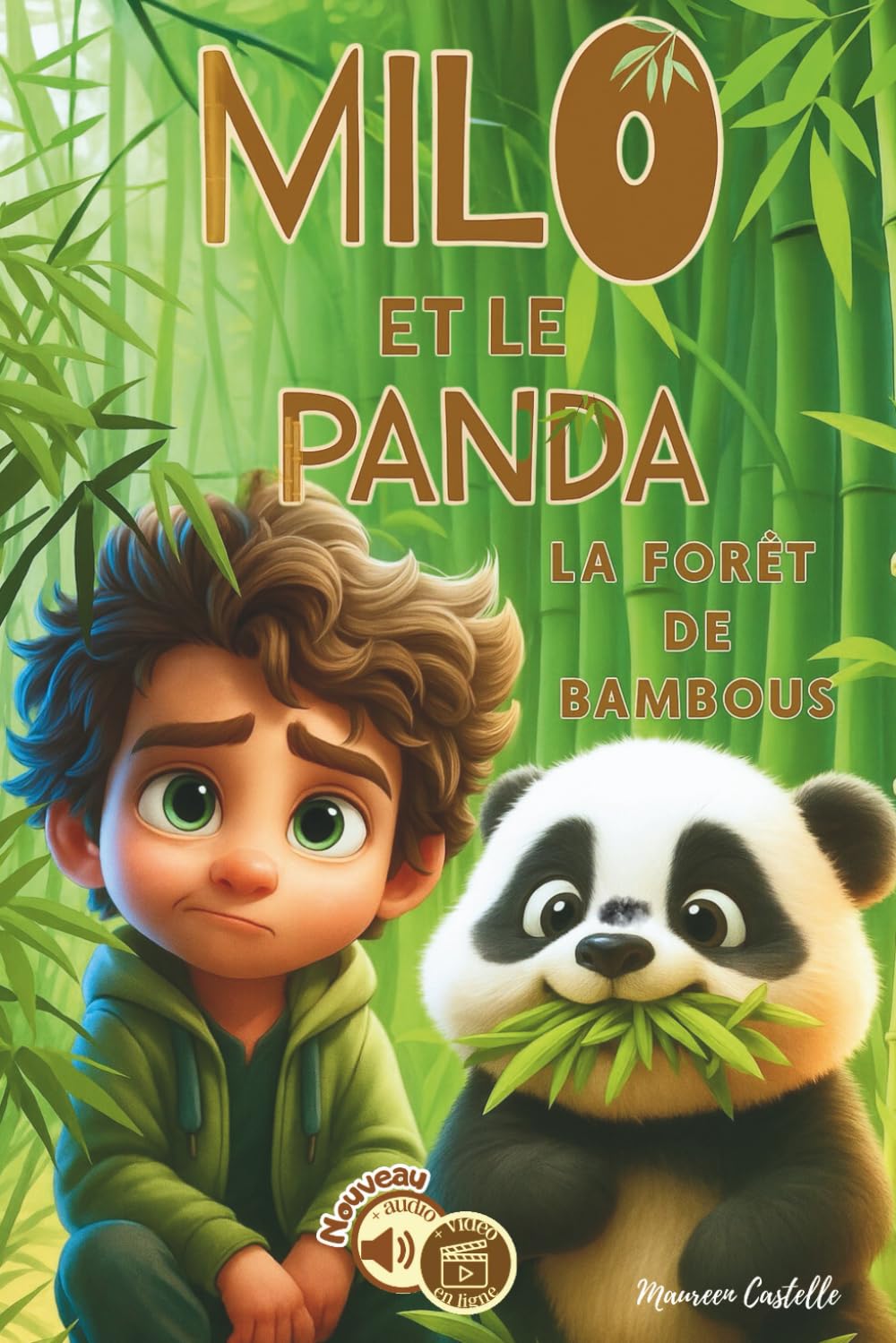 MILO ET LE PANDA LA FORÊT DE BAMBOUS: un petit aventurier part voyager grâce à ses pierres magiques pour aider son ami animal - histoire jeune lecteur - livre enfant 6 - 10 ans Fairy Tales & Legends