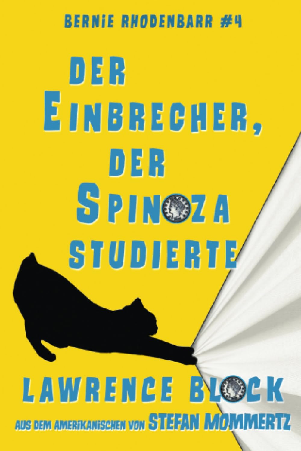 Der Einbrecher, der Spinoza studierte: Bernie Rhodenbarr #4 Classics