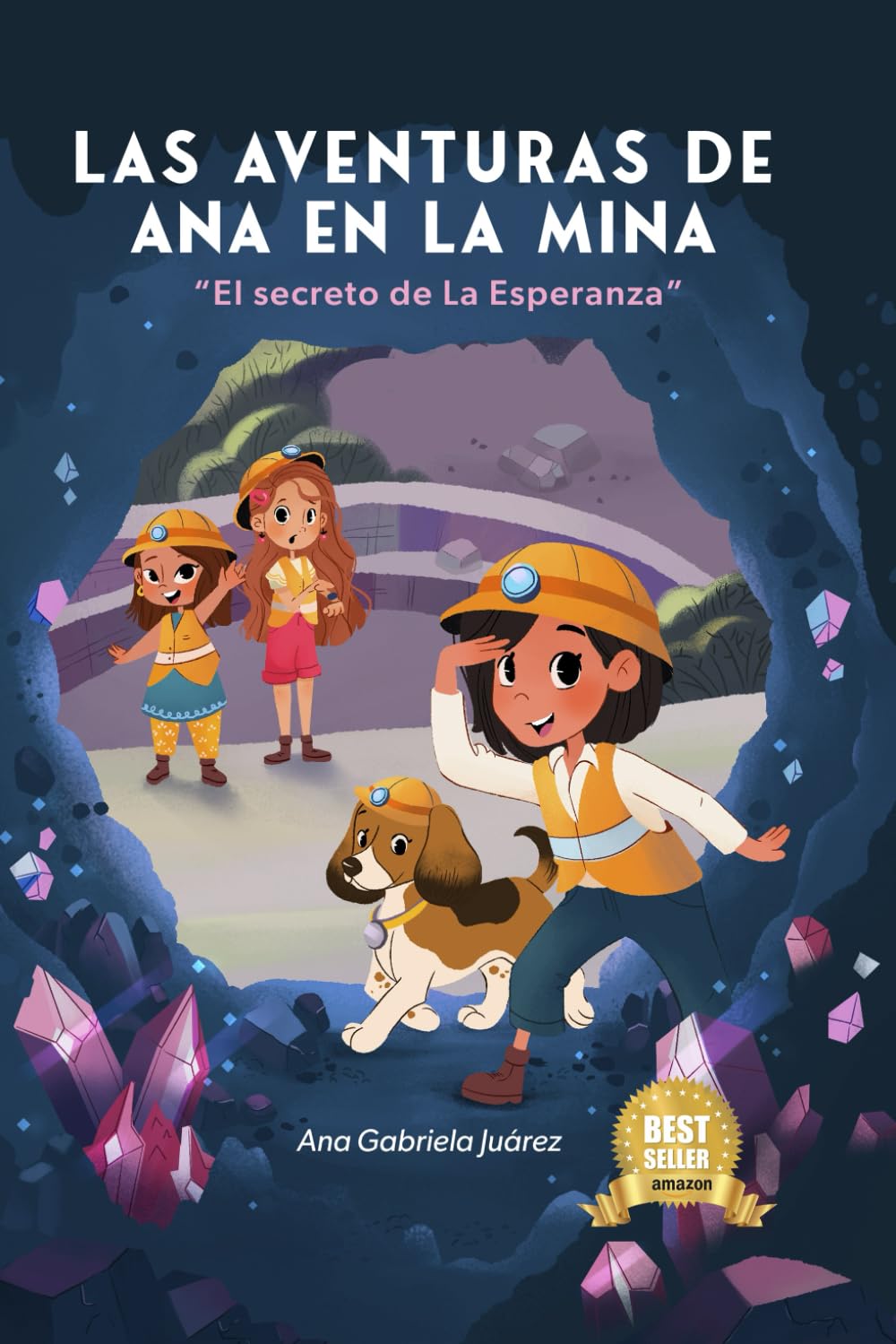 LAS AVENTURAS DE ANA EN LA MINA: El Secreto de la Esperanza Non-fiction
