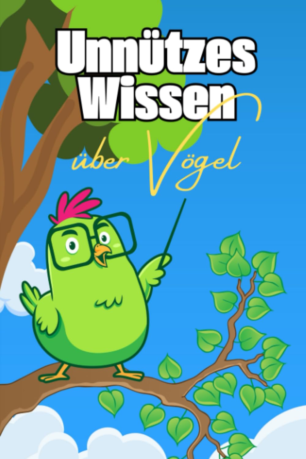 Unnützes Wissen über Vögel: Erstaunliche Fakten und kurioses Wissen für Neugierige, Vogelliebhaber und Ornithologen book