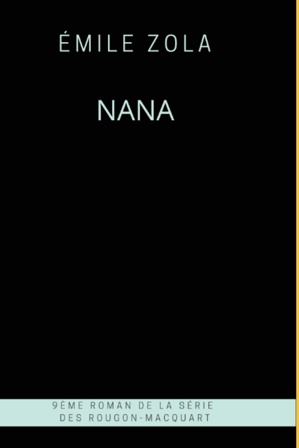 Nana, Émile Zola book