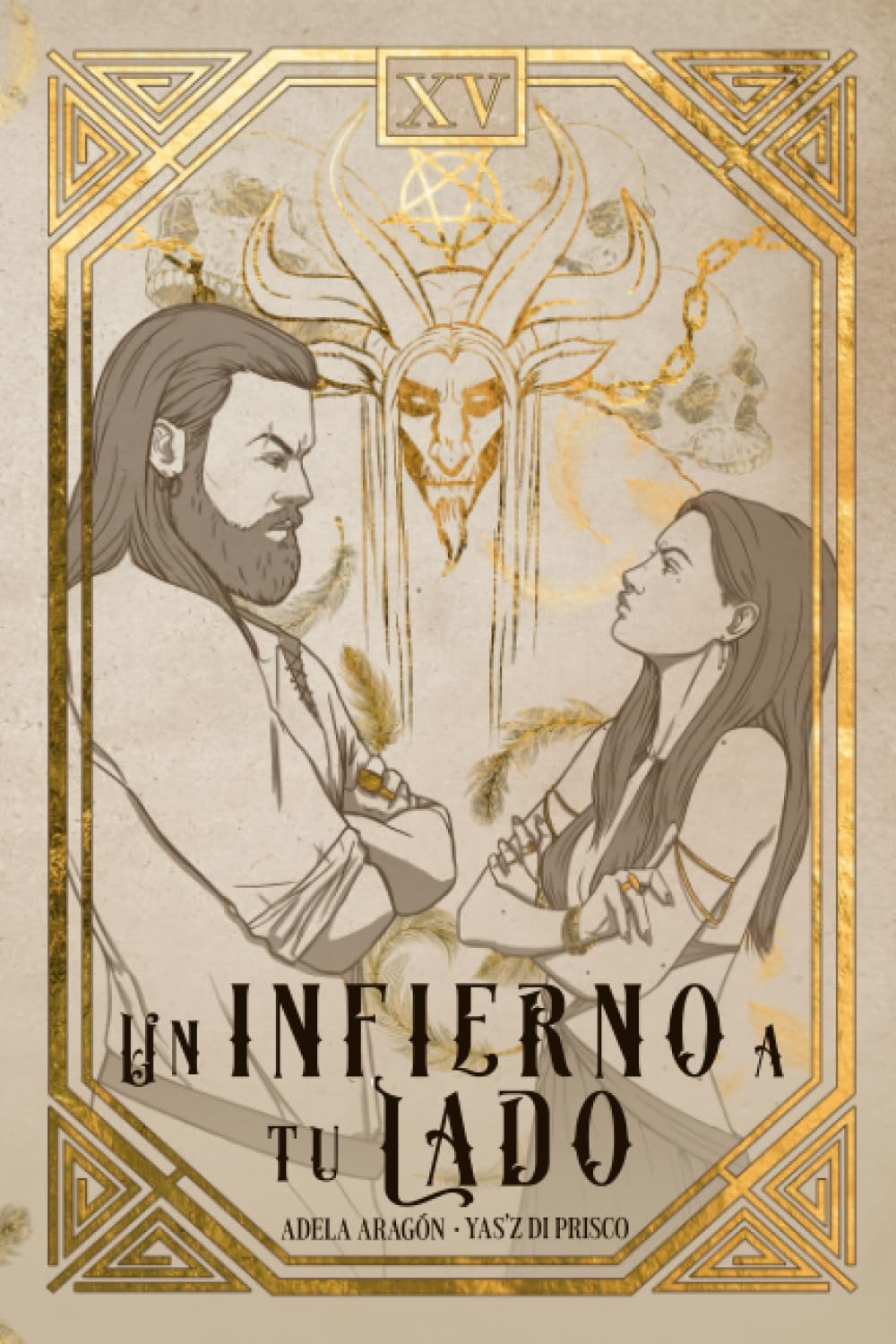 Un infierno a tu lado (Bilogía Infierno, Band 2) Romance