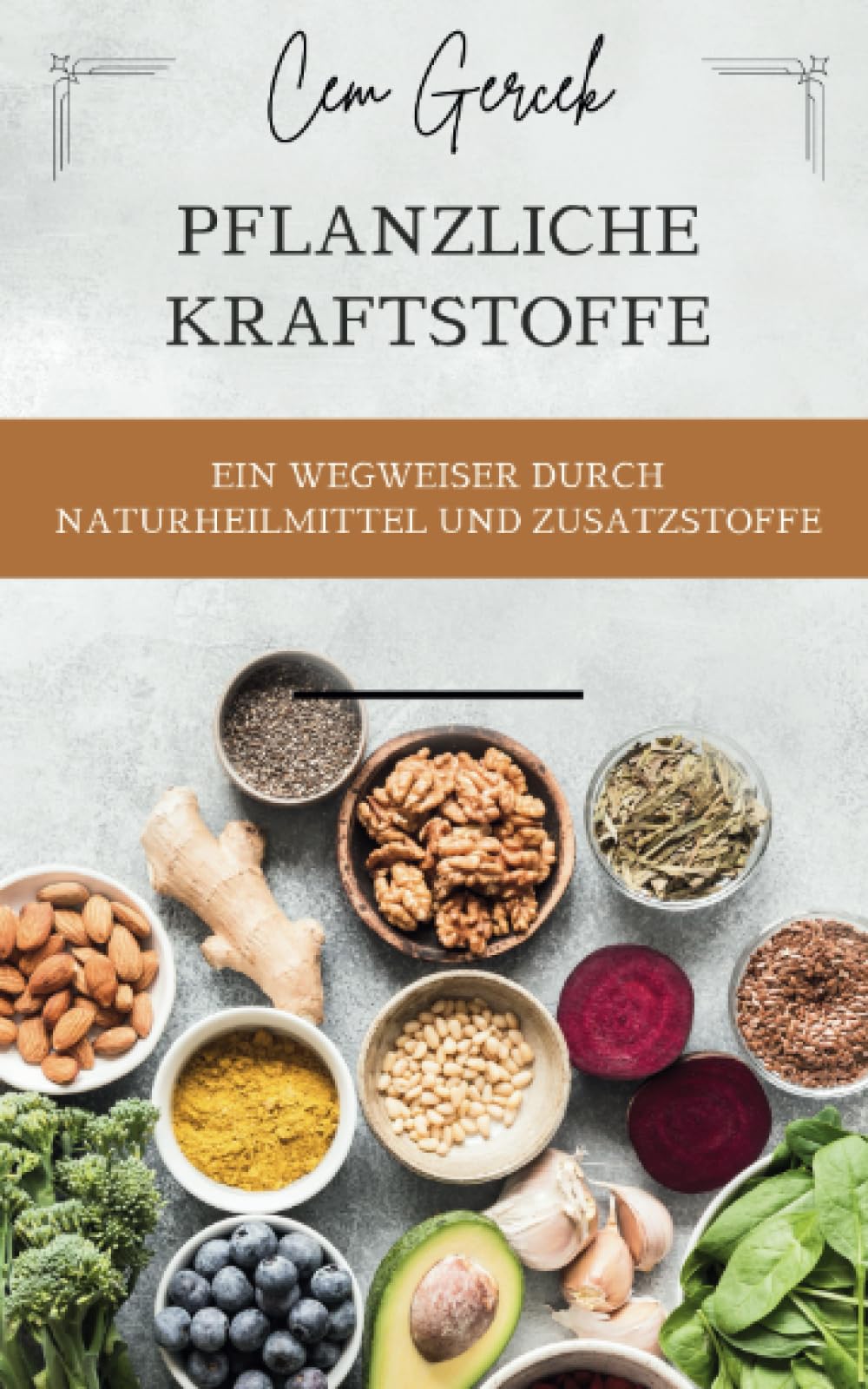 Pflanzliche Kraftstoffe: Ein Wegweiser durch Naturheilmittel und Zusatzstoffe Education