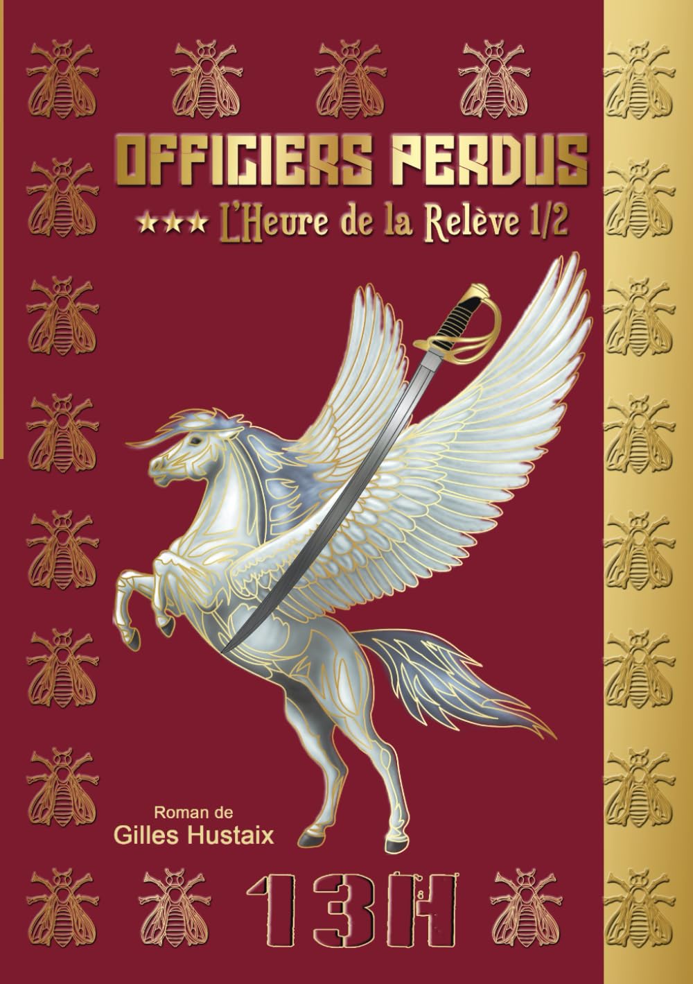 Officiers perdus 3 : L'heure de la relève book