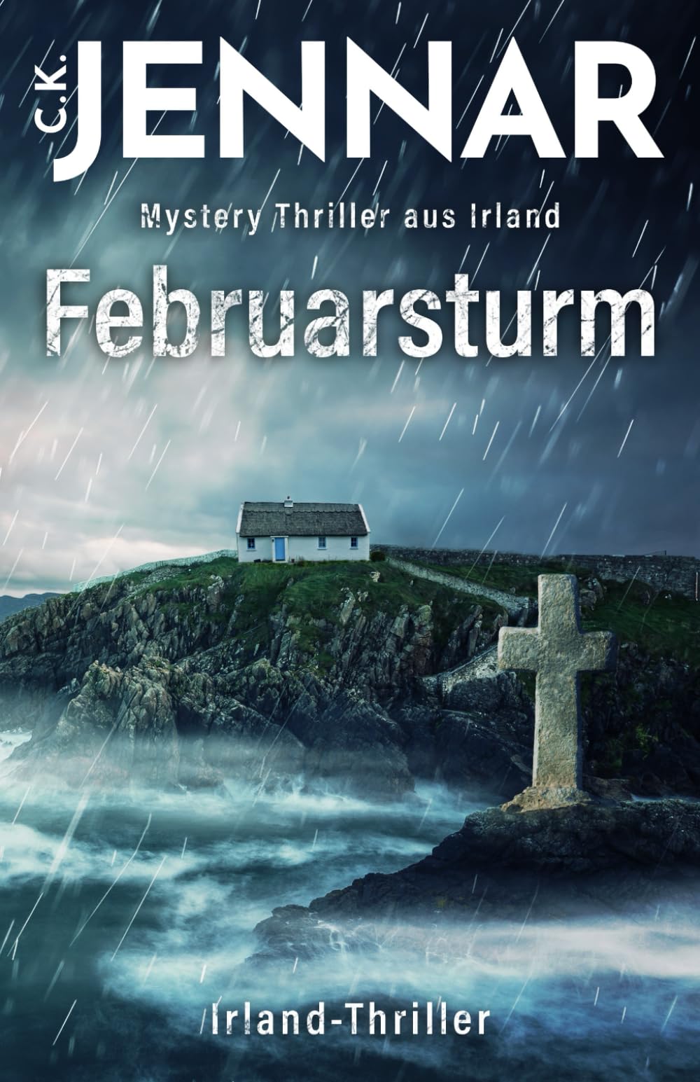 Februarsturm: Mystery Thriller aus Irland | Irland-Thriller (Irischer Mythen-Zyklus) Fairy Tales & Legends