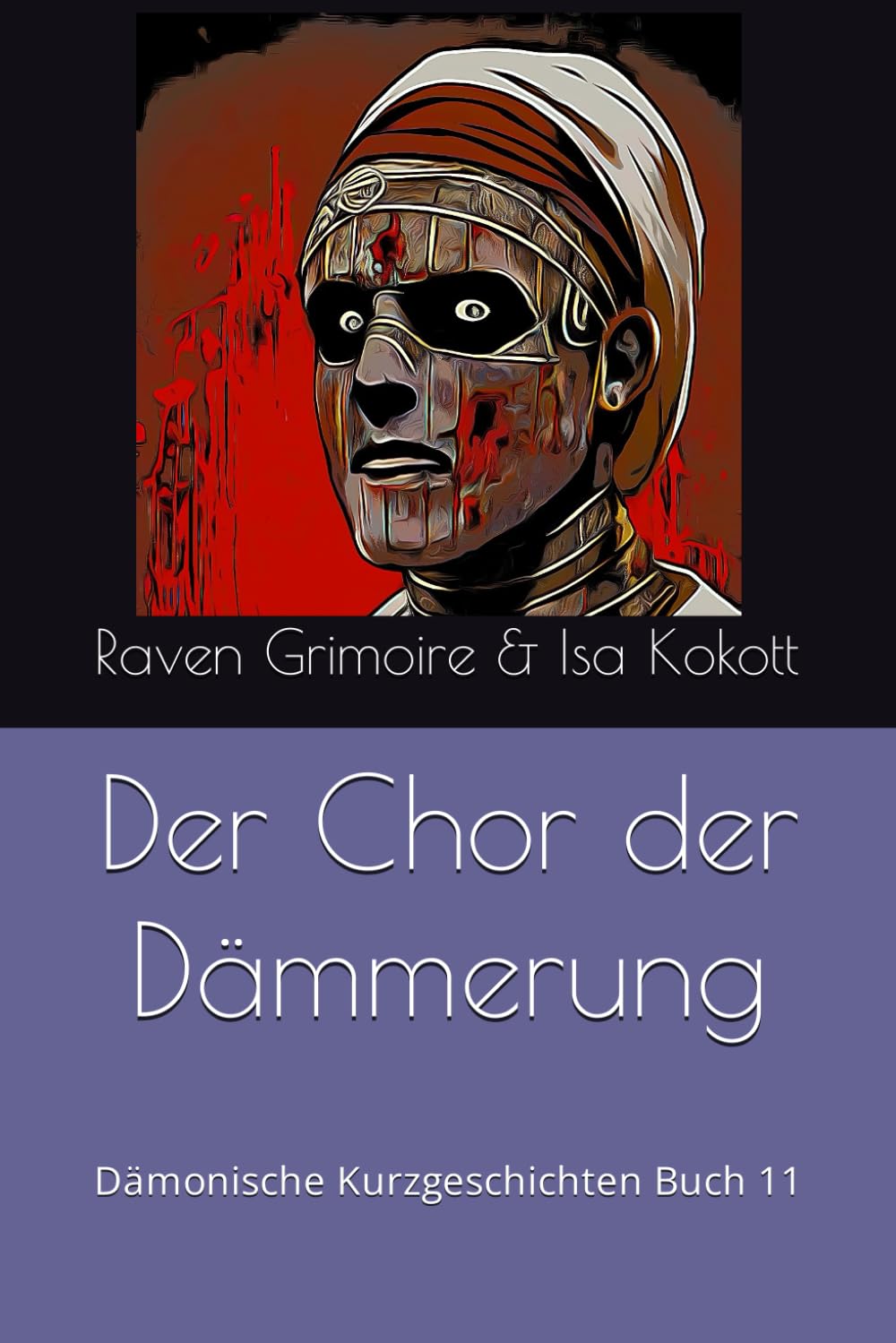 Der Chor der Dämmerung: Dämonische Kurzgeschichten Buch 11 Vampires & Bit-Lit