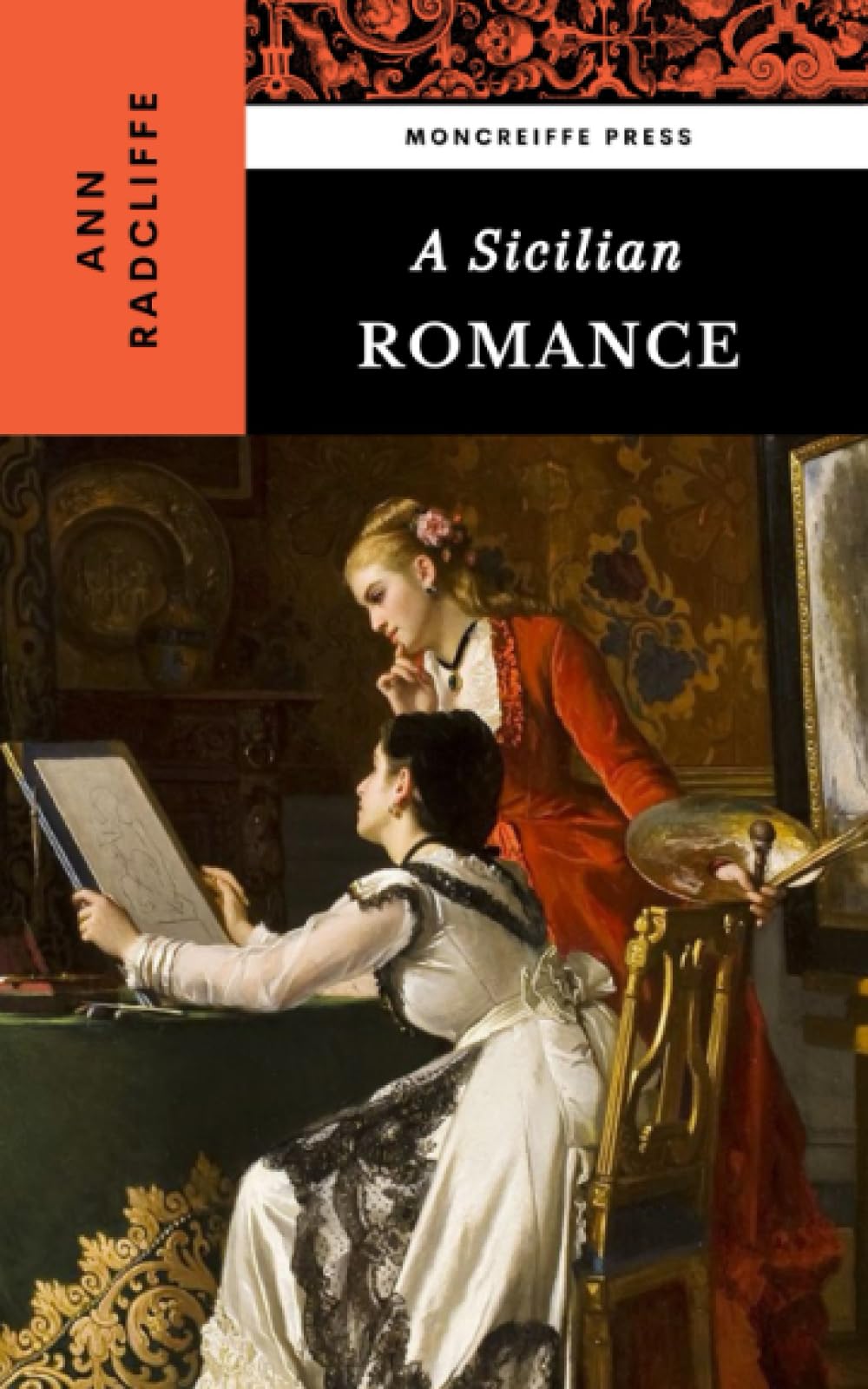 A Sicilian Romance: The 1790 Gothic Literature Classic book