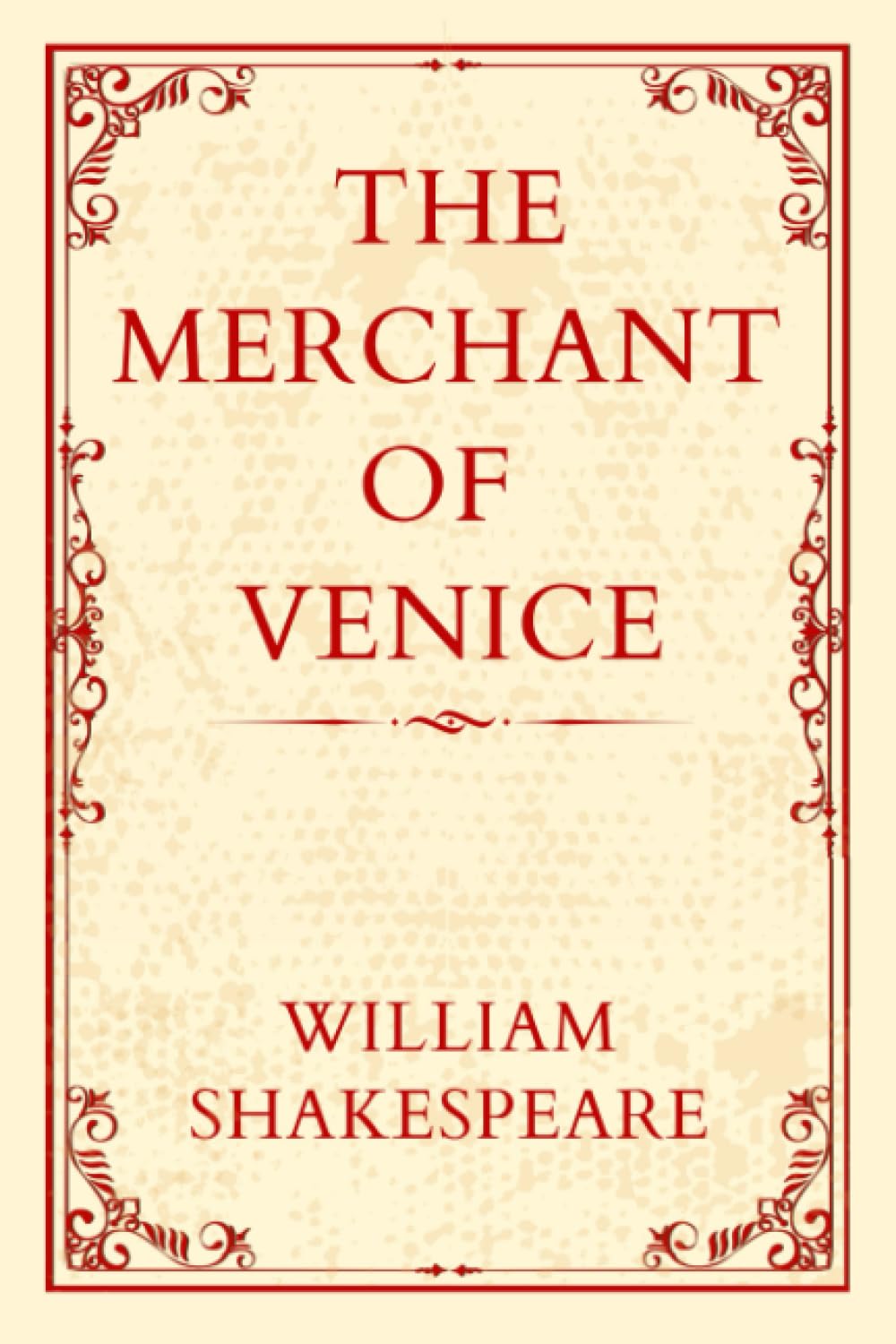 THE MERCHANT OF VENICE: Love and Revenge in Venice Drama