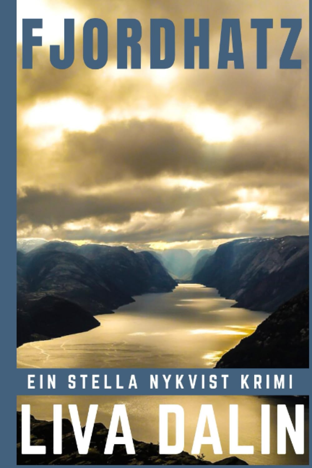 Fjordhatz: Ein Stella Nykvist Krimi (Stella Nykvist Krimis (Young Stella), Band 3) Suspense & Thrillers
