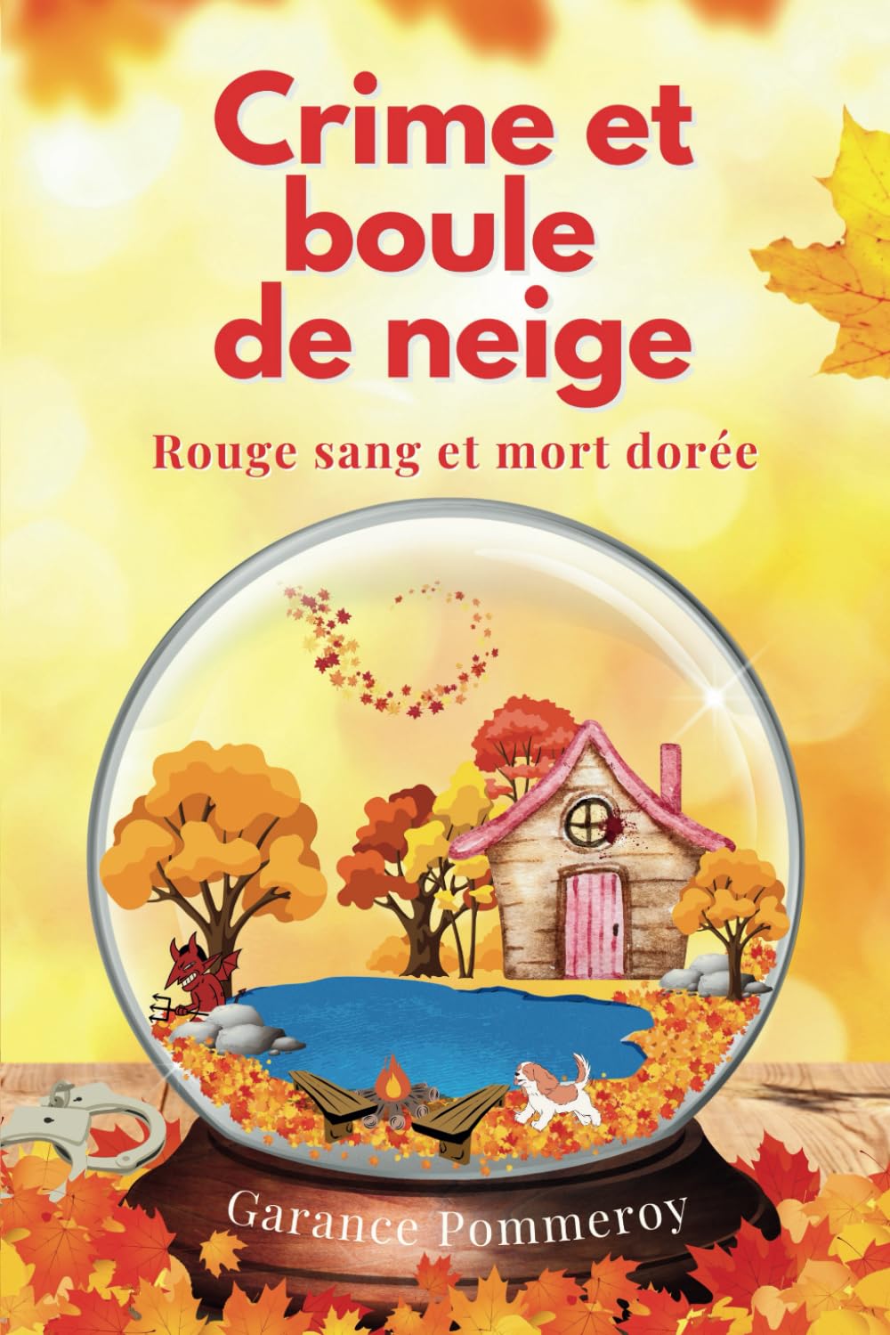 Crime et boule de neige - un cosy mystery en Laponie: Rouge sang et mort dorée International
