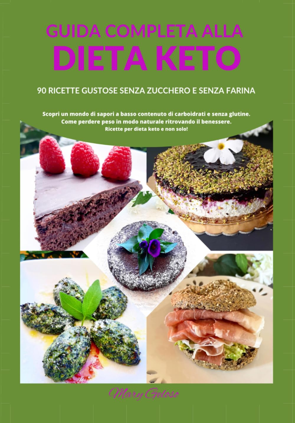 Guida Completa alla Dieta Keto: Ricette senza zucchero e senza farina Health, Nutrition & Fitness