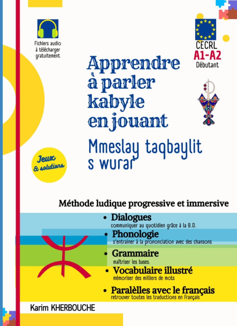 Apprendre à parler kabyle en jouant: Lmed taqbaylit s wurar book