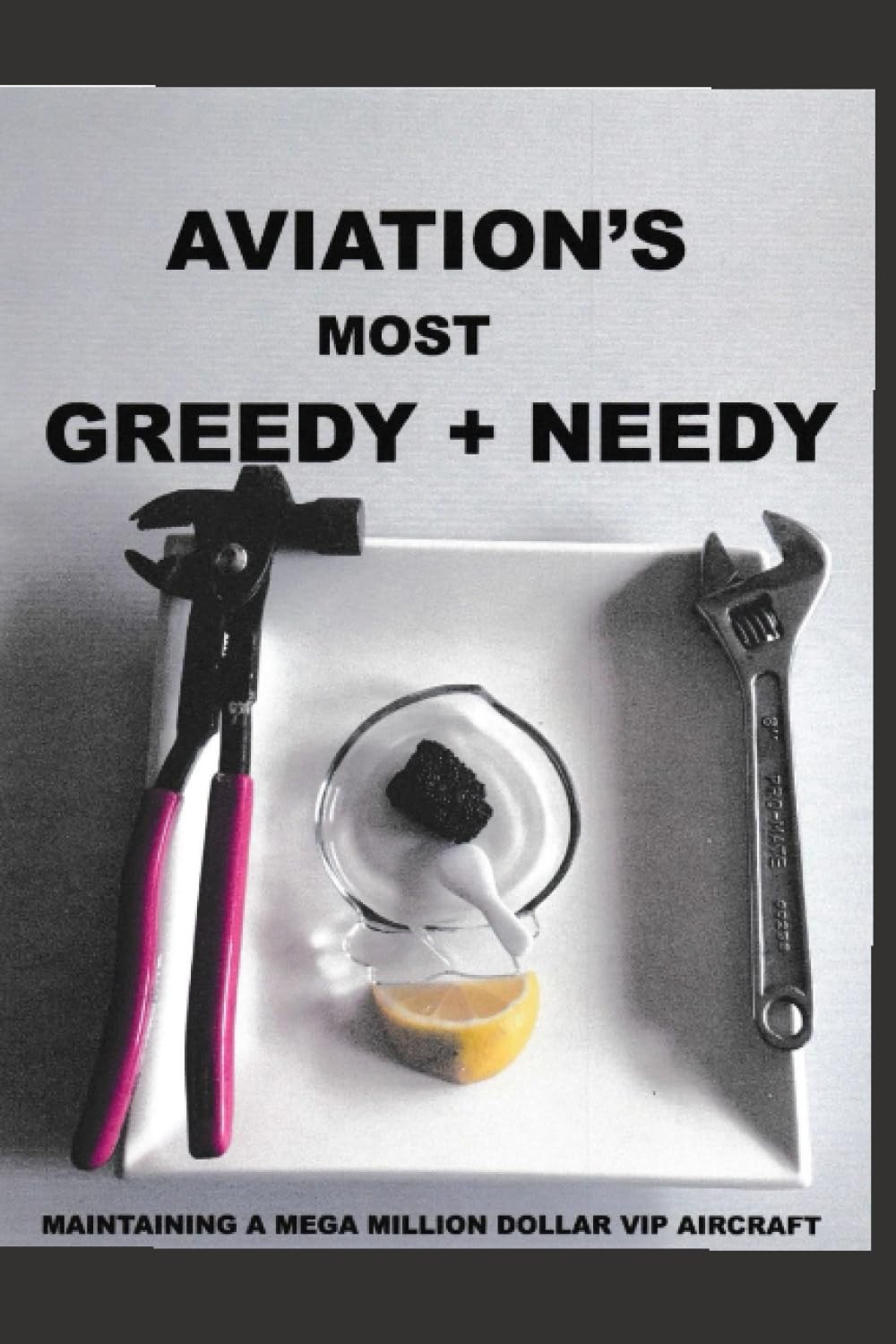 Product Image: The Needy and the Greedy