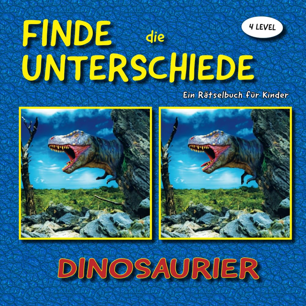 Finde die Unterschiede - Dinosaurier: Ein Rätselbuch für Kinder (Finde die Unterschiede - Rätselbücher) Business & Technology