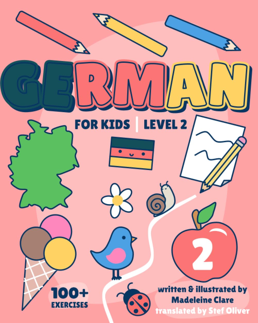German Learning Book For Kids 2: Children Ages 5-11 (German Learning Series For Kids, Band 2) Foreign Languages ​​& Dictionaries